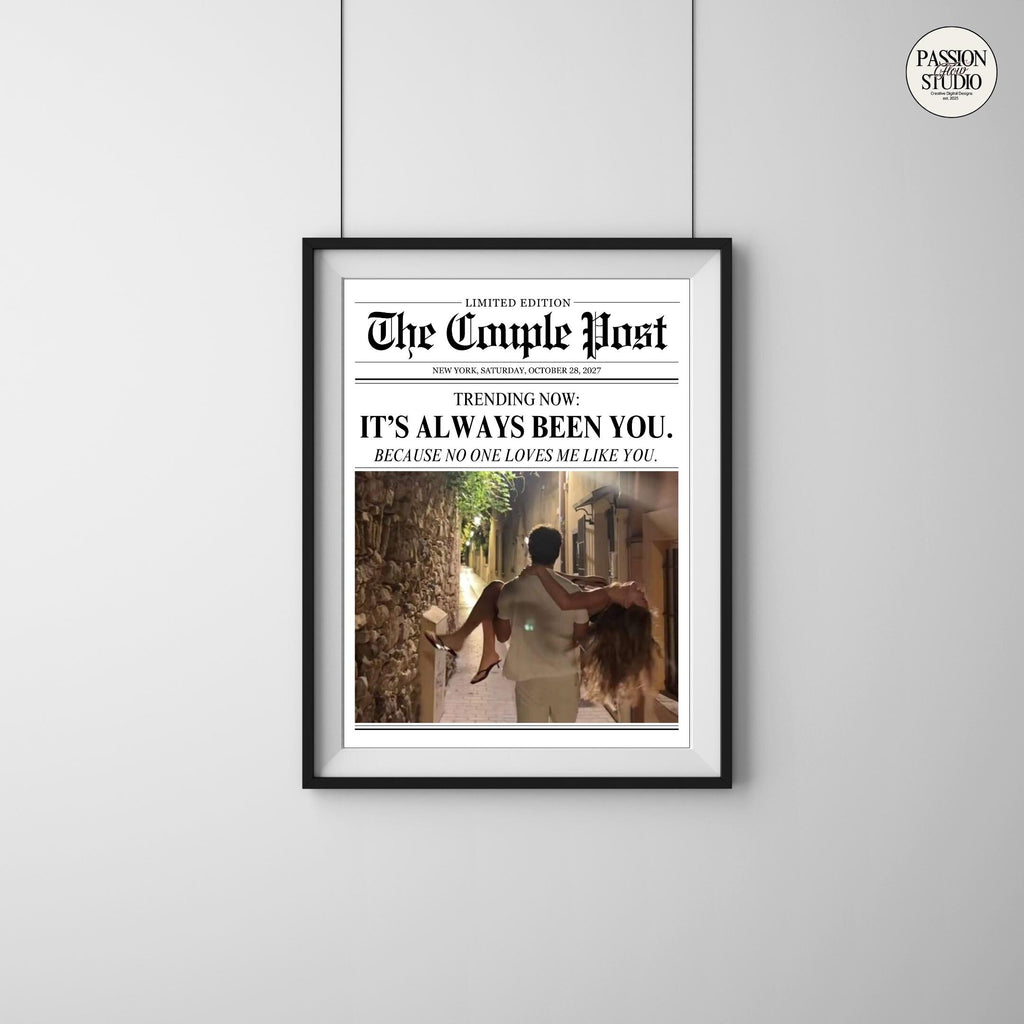 It's Always Been You newspaper print hanging in a frame