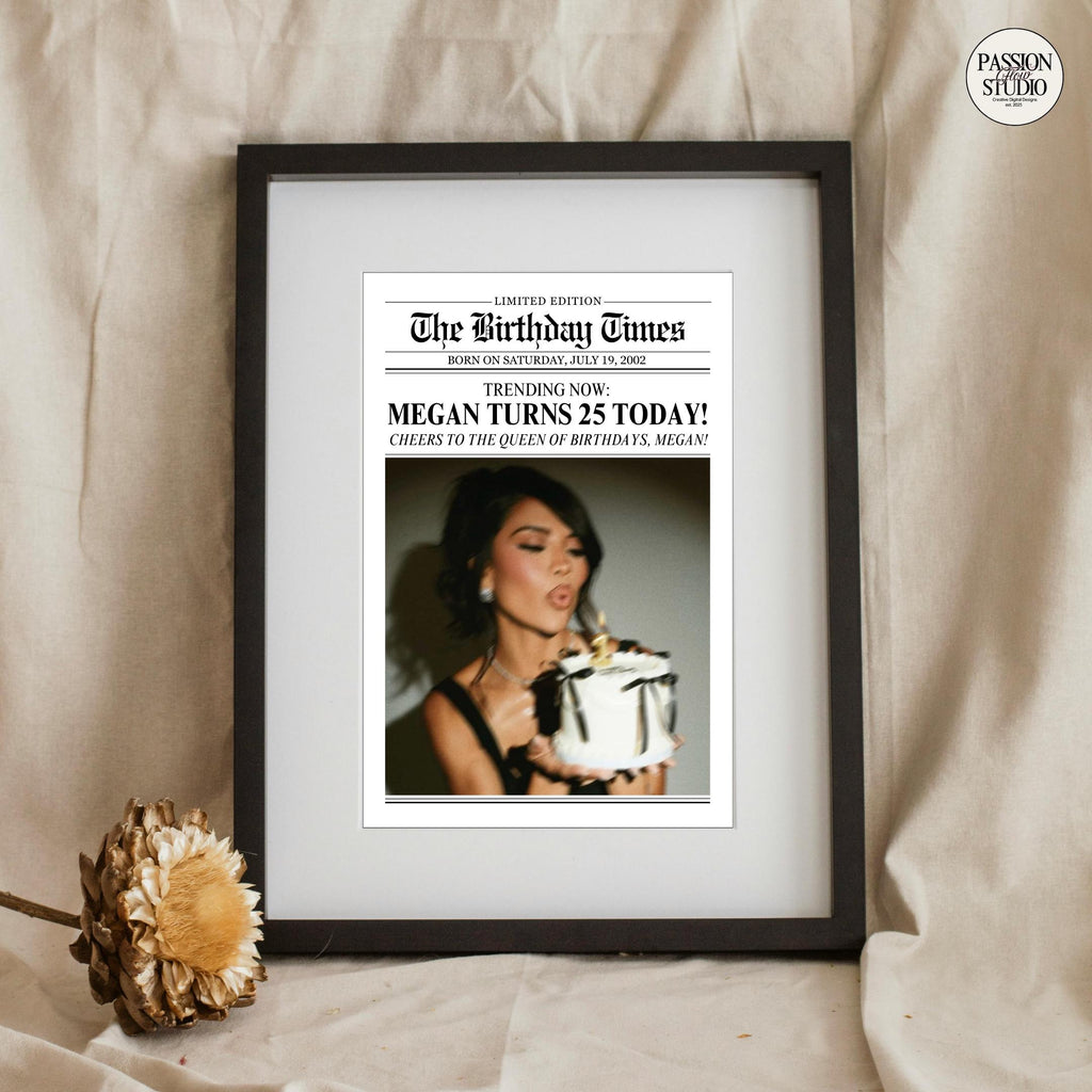 Turns 25 Today newspaper print in a frame