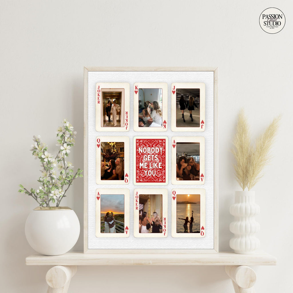Nobody Gets Me Like You playing card poster on a shelf