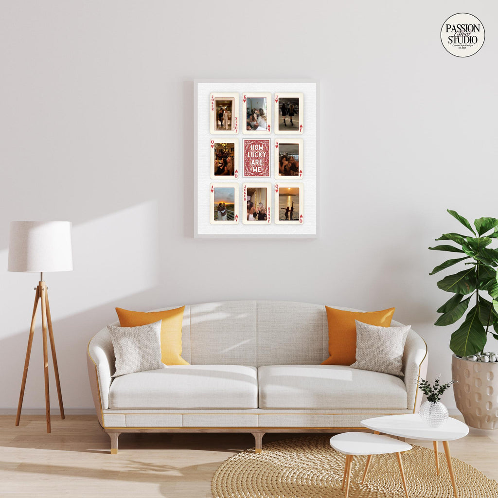 How Lucky Are We playing card poster in a living room