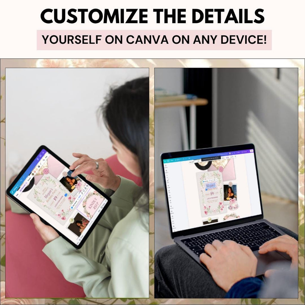 Customize the details yourself in Canva on any device